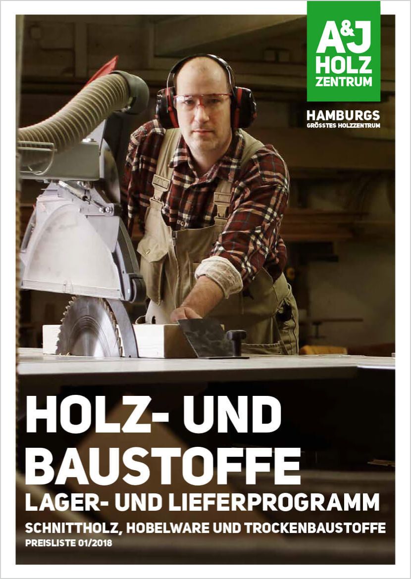 Titelbild vom A&J Katalog für Holz- und Baustoffe: Ein Tischler mit Gehörschutz in heller Latzhose an einer Kreissäge.